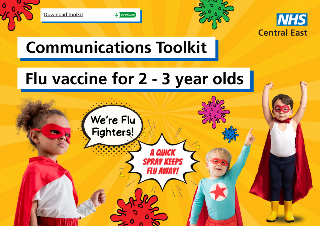 Image of the front page of the Communications toolkit for flu vaccine 2-3 year olds. 3 children dressed as superheros and the words "We're Flu Fighters!" and "A quick spray keeps flu away"